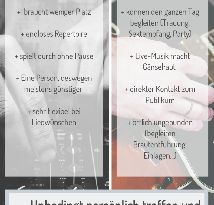 Band oder DJ für die Hochzeit? Eine Entscheidungshilfe